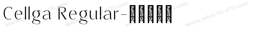 Cellga Regular字体转换